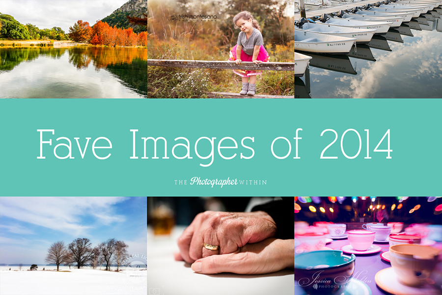 The Photographer Within Members Share their Favorite Images of 2014.  Lots of Eye Candy!